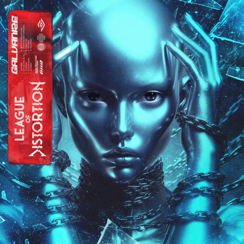 League Of Distortion : Galvanize (Single)